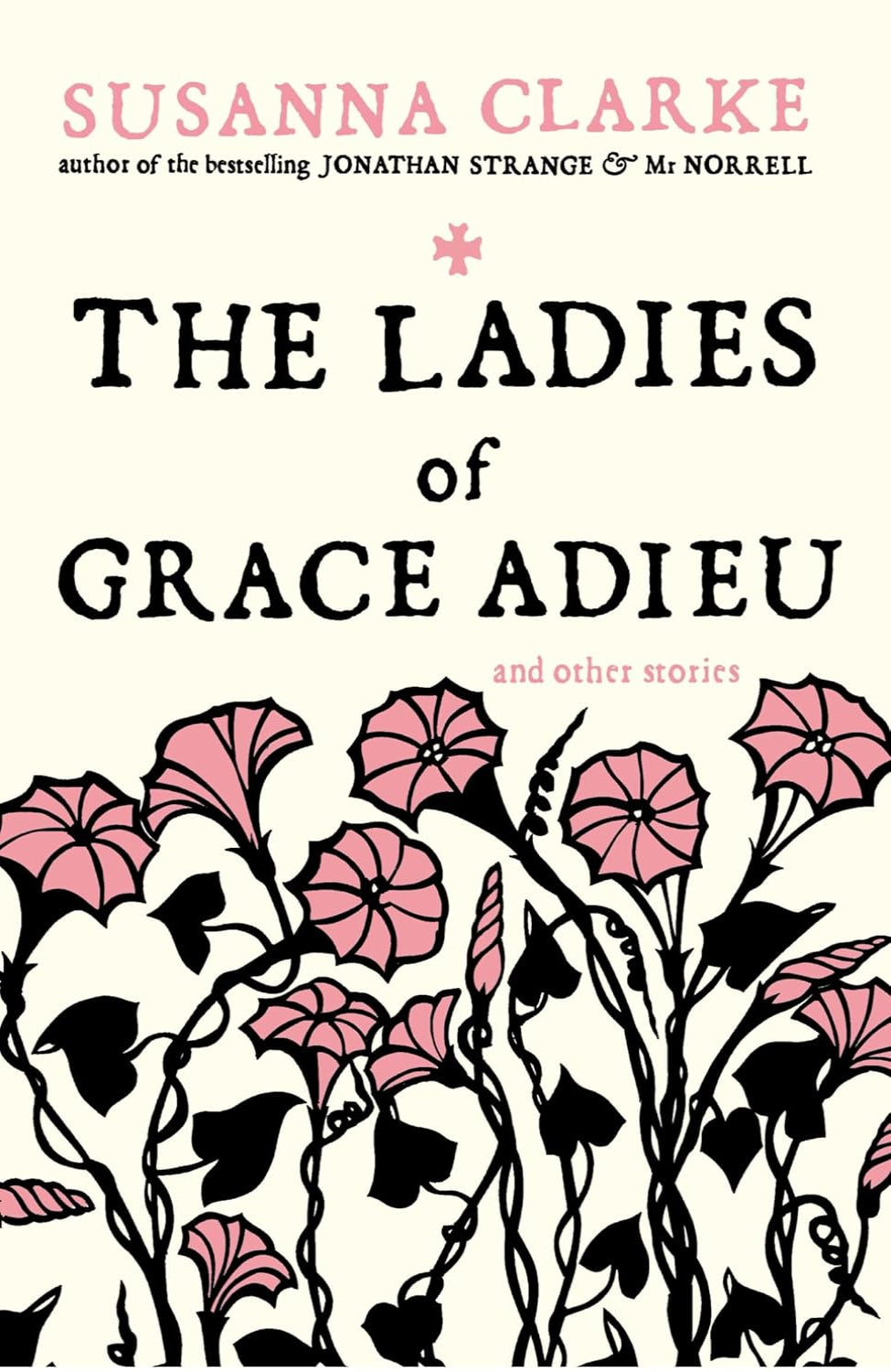 The Ladies of Grace Adieu and Other Stories By Susanna Clarke - Strange & Norrell #1.5