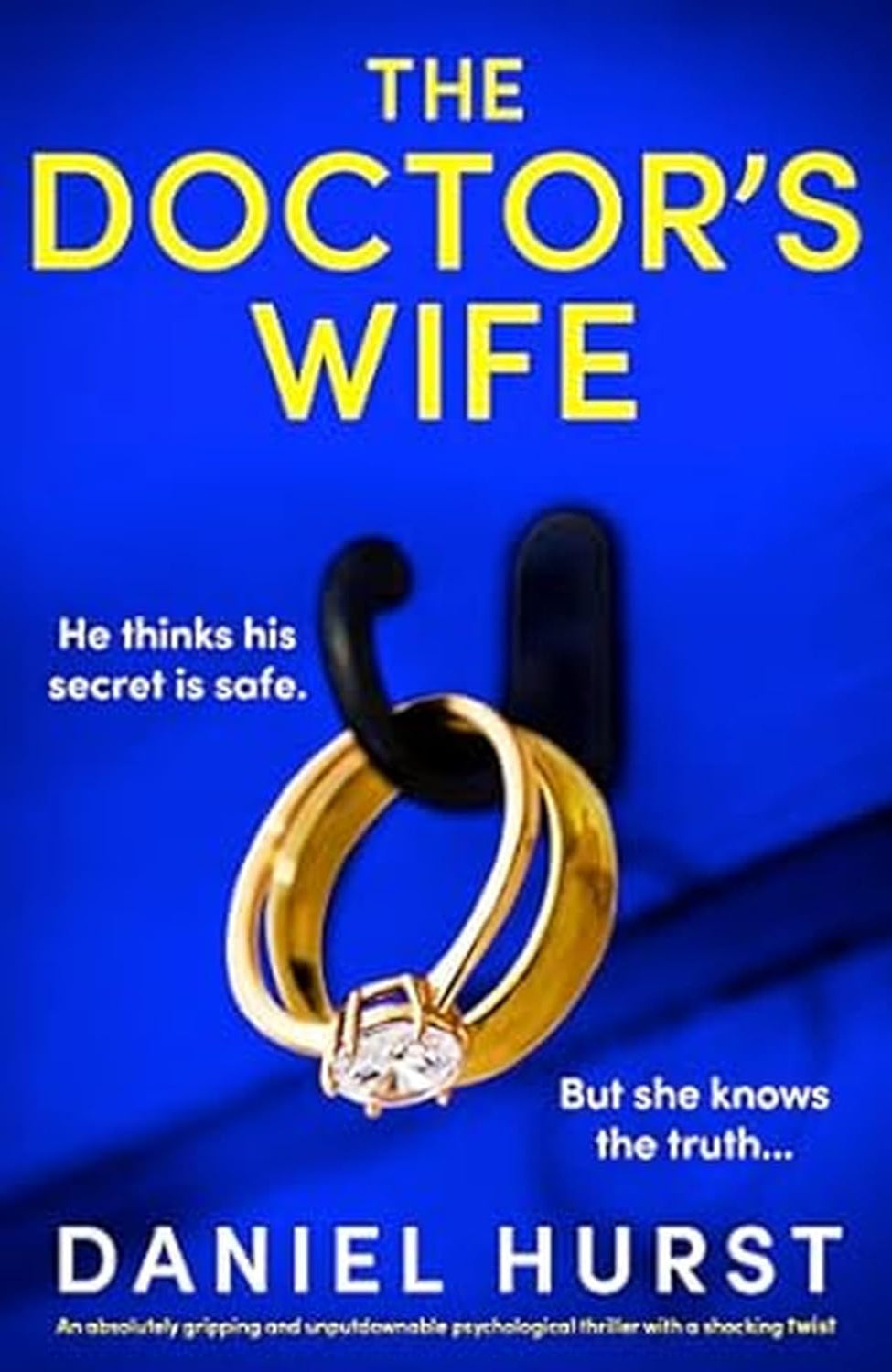 The Doctor’s Wife By Daniel Hurst - The Doctor's Wife #1