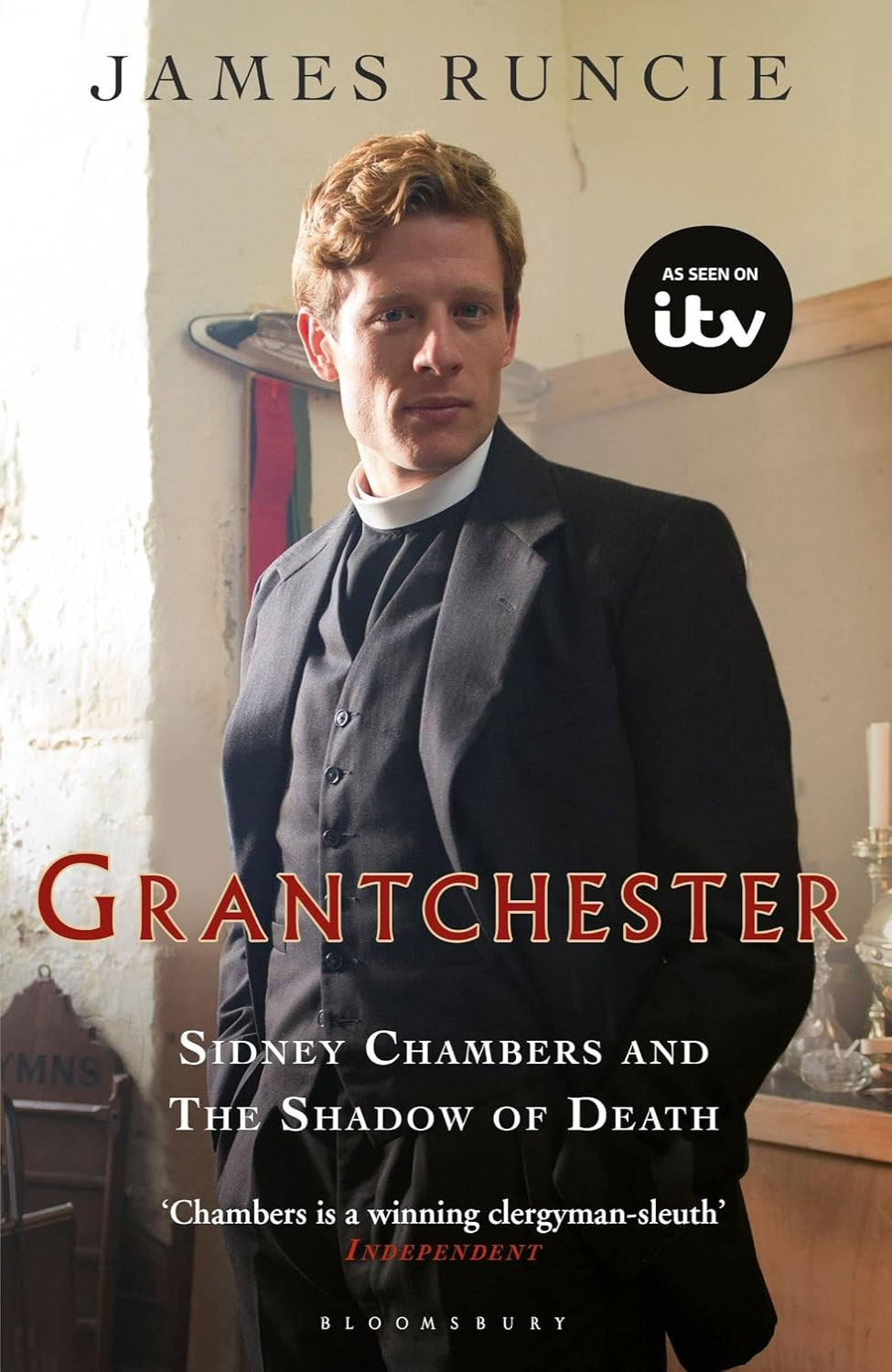 Sidney Chambers and the Shadow of Death By James Runcie - The Grantchester Mysteries #1