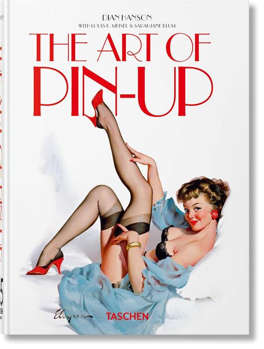 The Art of Pin-up. 45th Ed. - 45th Edition (Hardback)