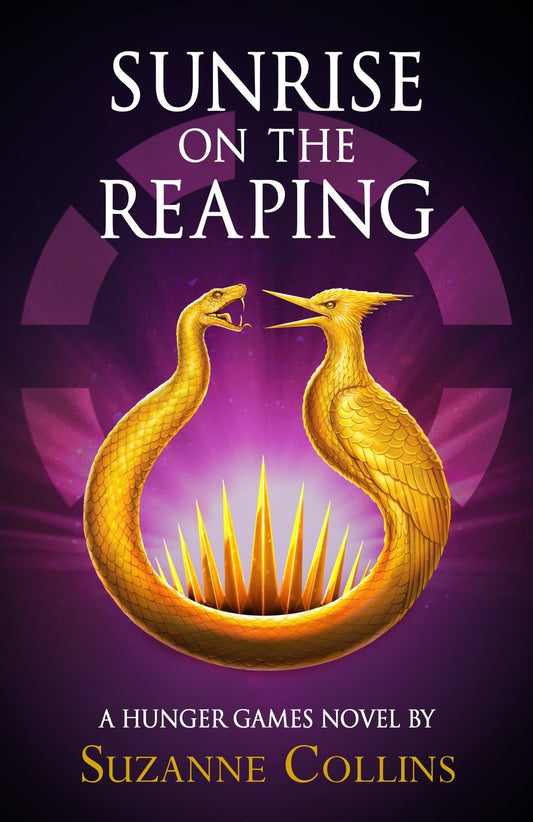 Sunrise on the Reaping by Suzanne Collins (hardcover)