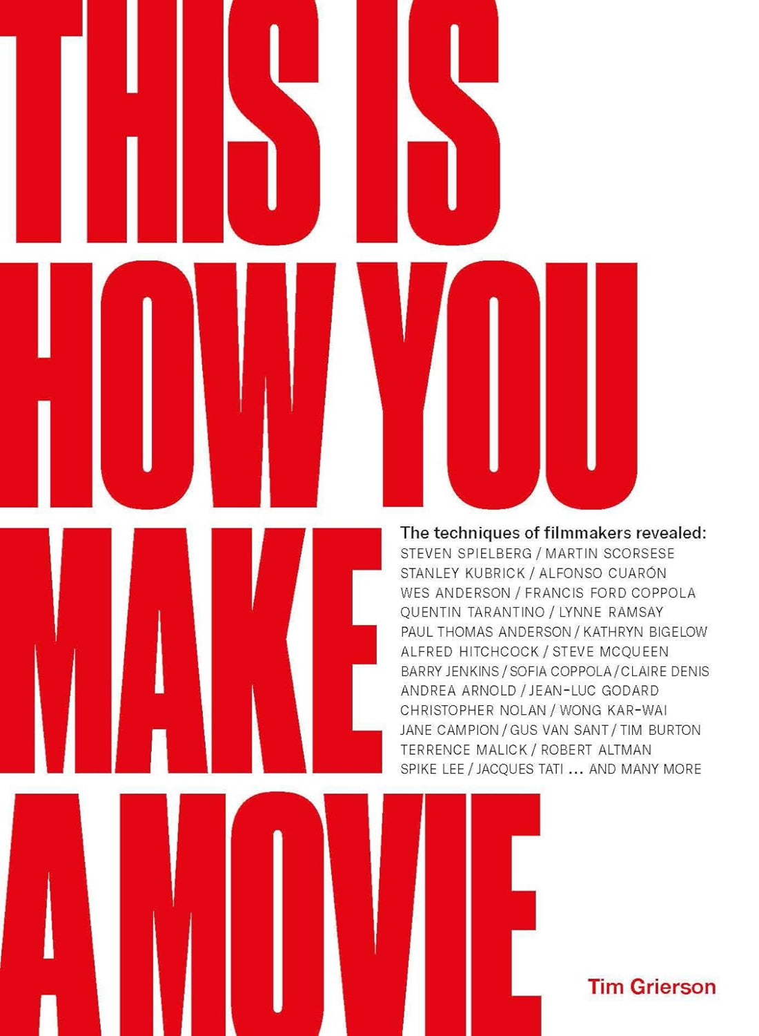 This is How You Make a Movie (Hardback)