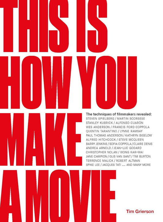 This is How You Make a Movie (Hardback)