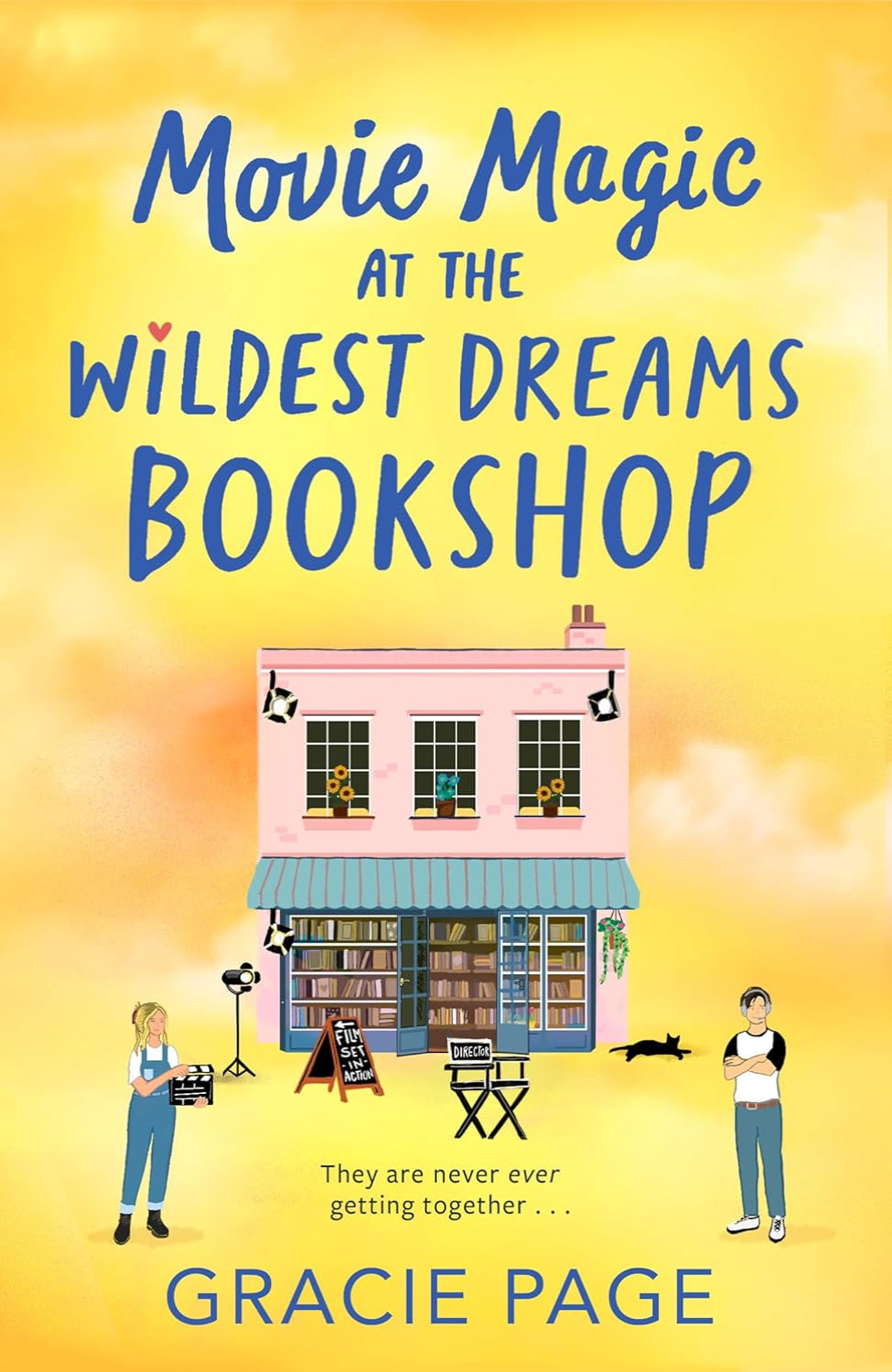 Movie Magic at the Wildest Dreams Bookshop By Gracie Page - The Wildest Dreams Bookshop #3