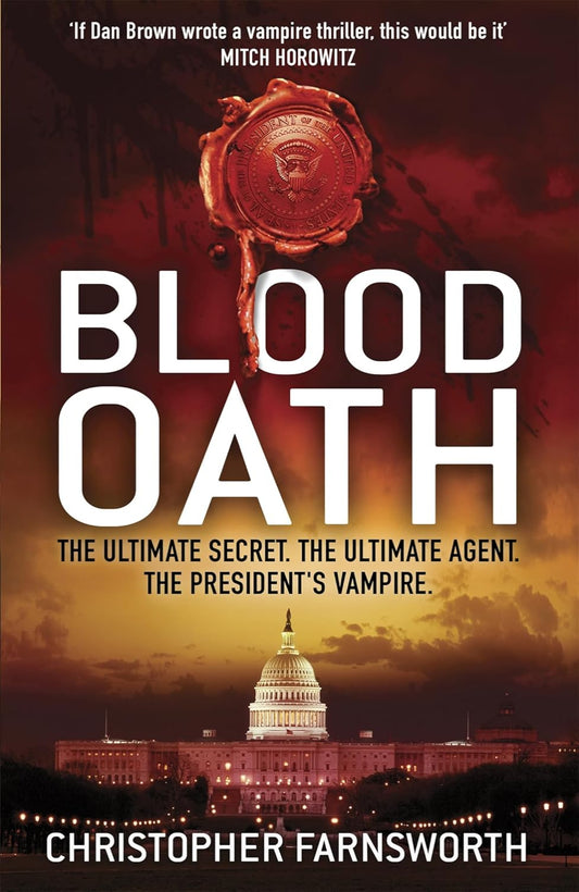 Blood Oath By Christopher Farnsworth - Nathaniel Cade #1