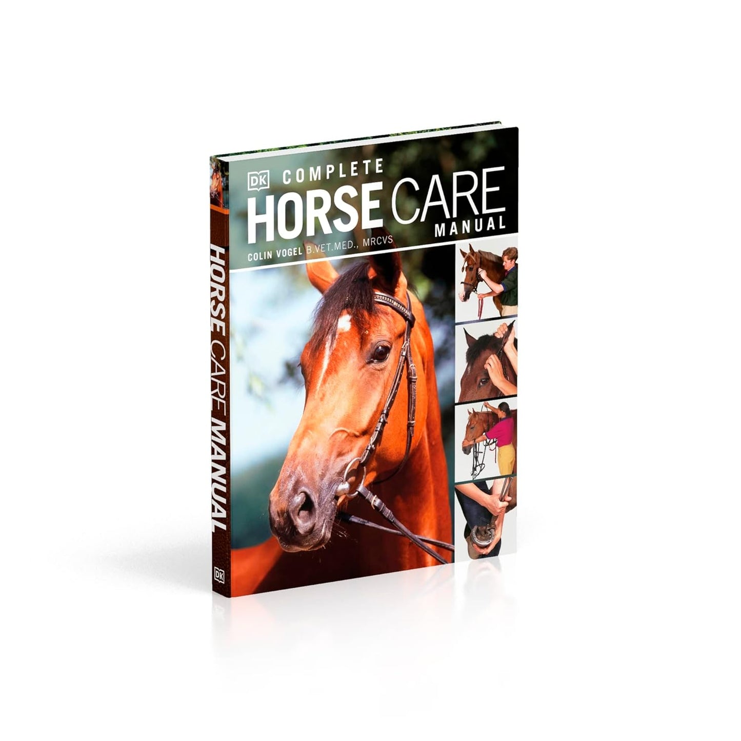 Complete Horse Care Manual - DK Practical Pet Guides (Hardback)