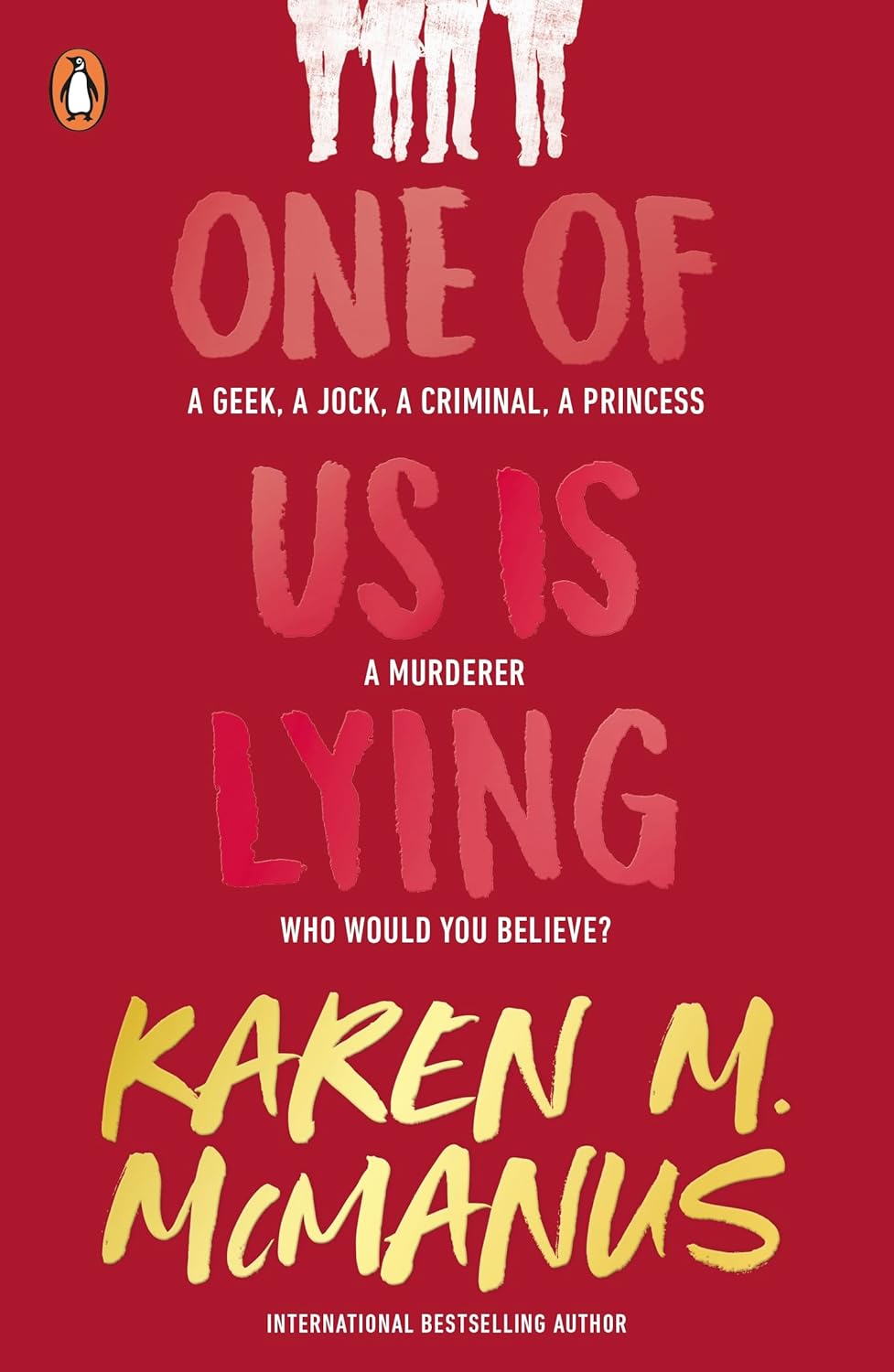One of Us Is Lying By Karen M. McManus - One of Us Is Lying #1