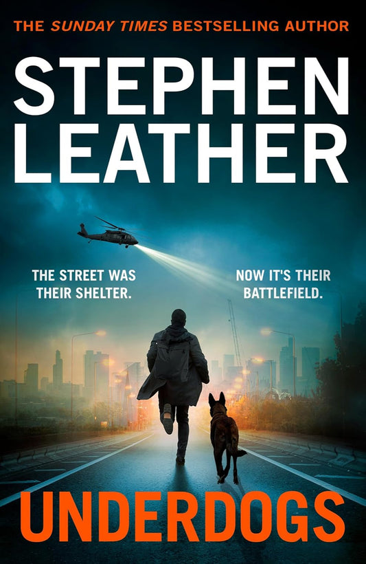 Underdogs By Stephen Leather