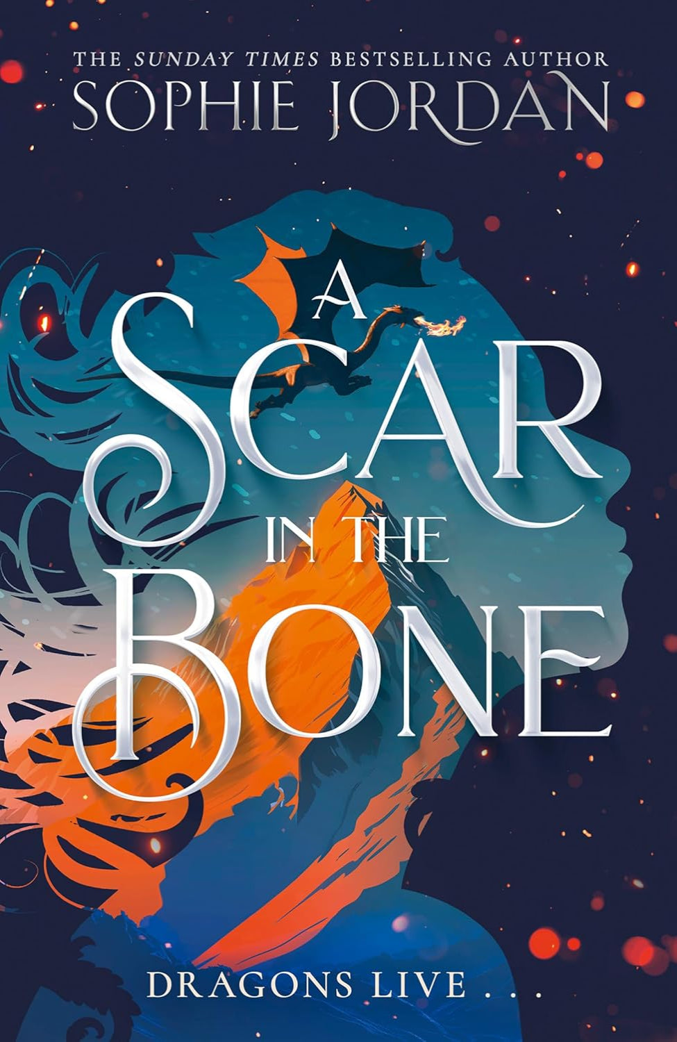A Scar in the Bone By Sophie Jordan - A Fire in the Sky #2