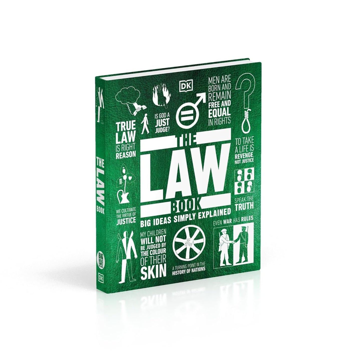 The Law Book: Big Ideas Simply Explained - DK Big Ideas (Hardback)