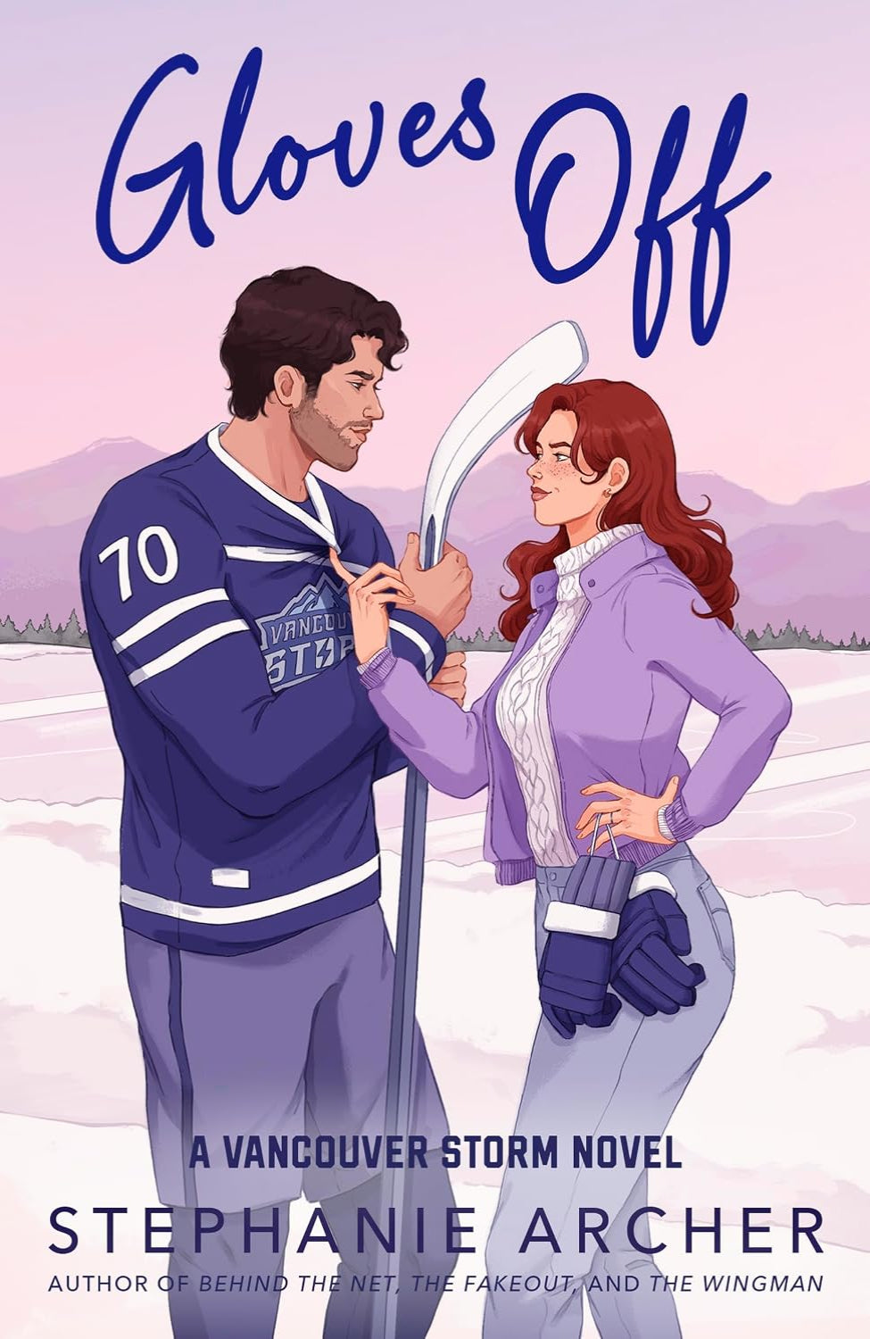 Gloves Off By Stephanie Archer - Vancouver Storm #4