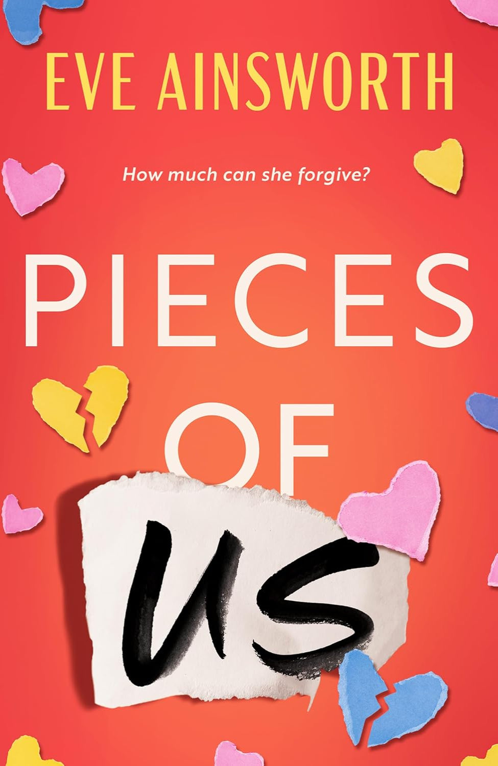 Pieces of Us By Eve Ainsworth