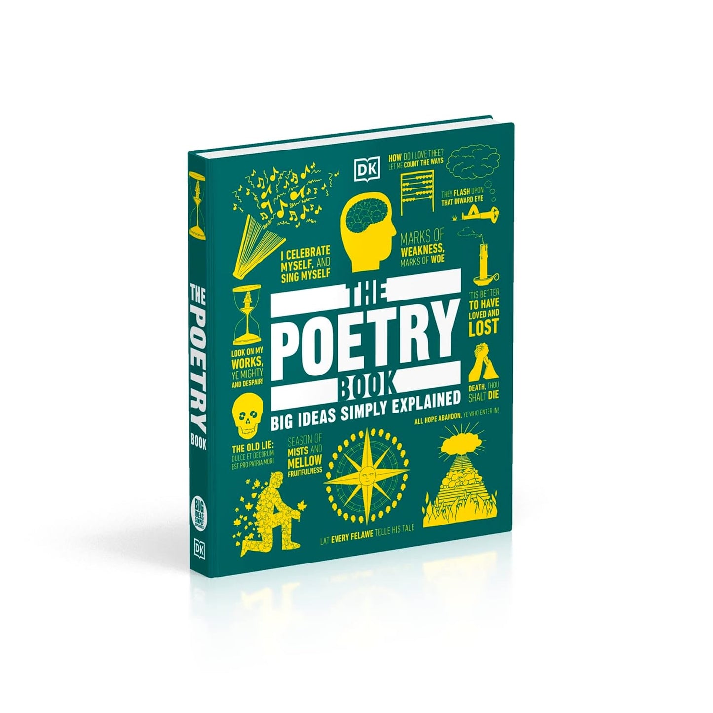 The Poetry Book: Big Ideas Simply Explained - DK Big Ideas (Hardback)