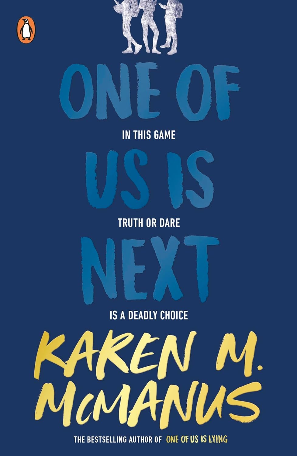One of Us Is Next By Karen M. McManus - One of Us Is Lying #book 2