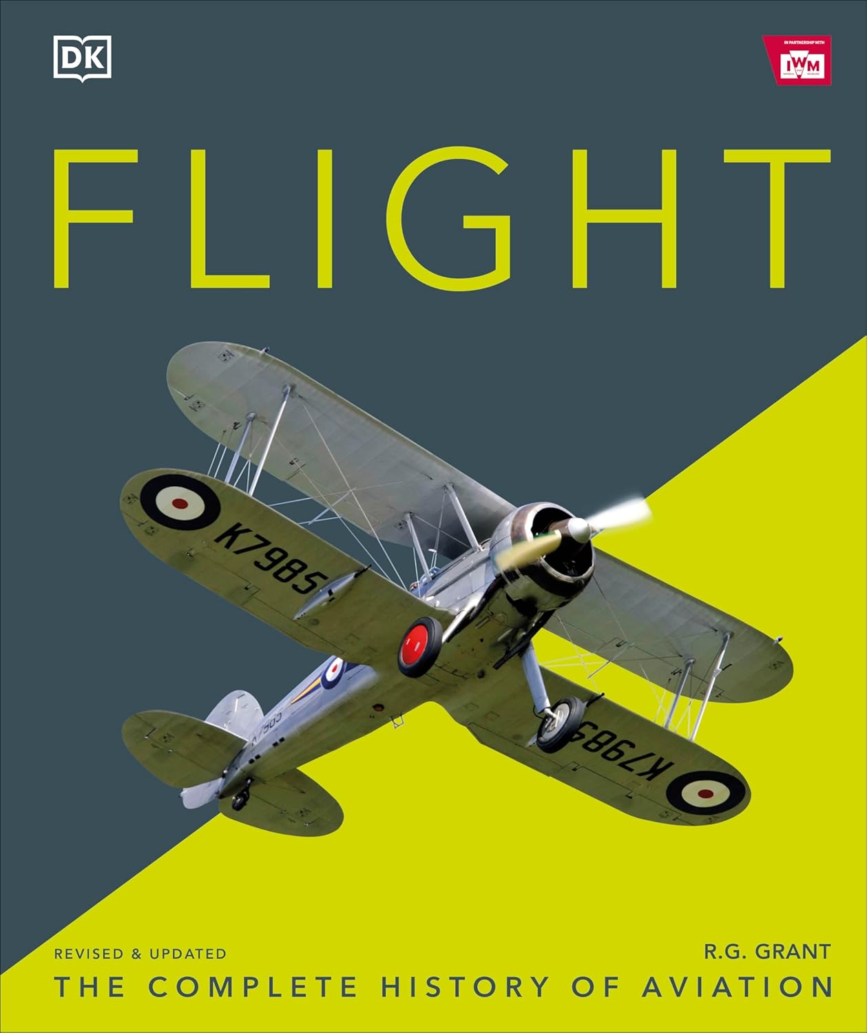 Flight: The Complete History of Aviation - DK Definitive Visual Histories (Hardback)