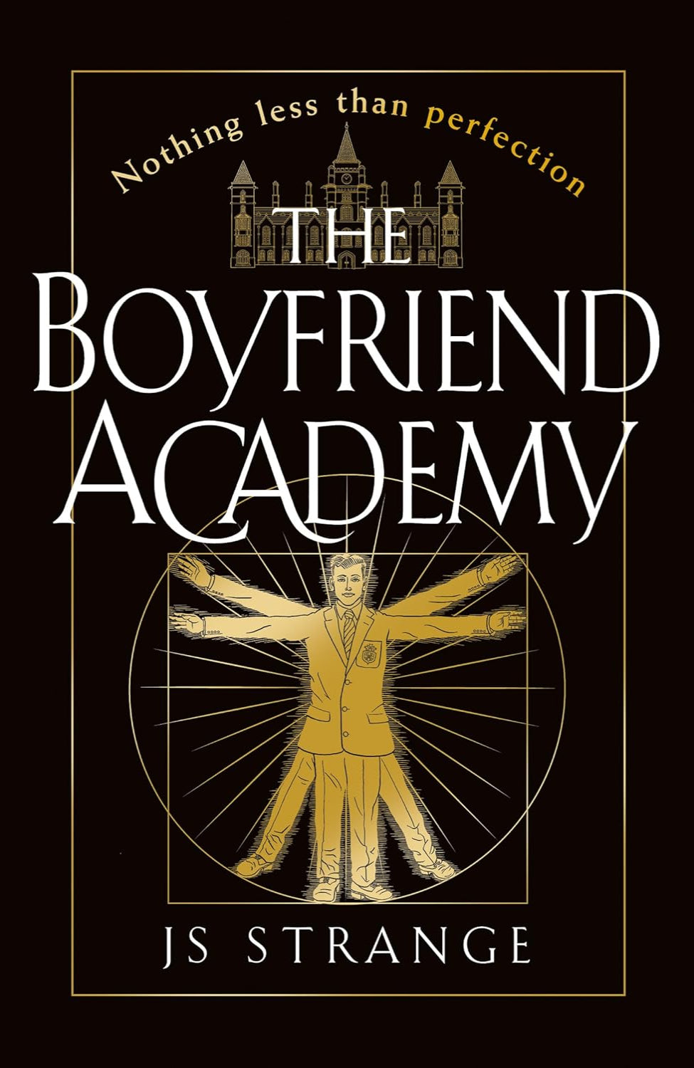 The Boyfriend Academy By J.S. Strange
