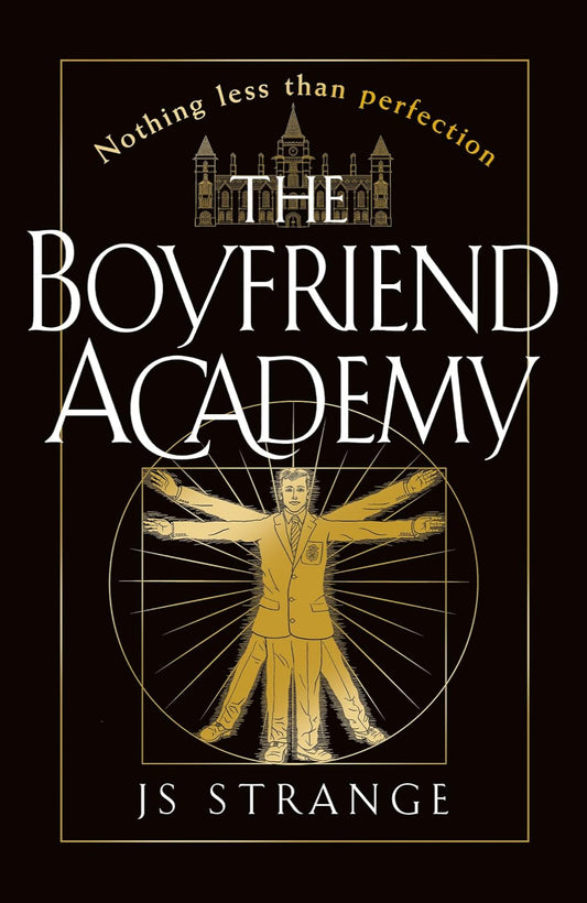 The Boyfriend Academy By J.S. Strange