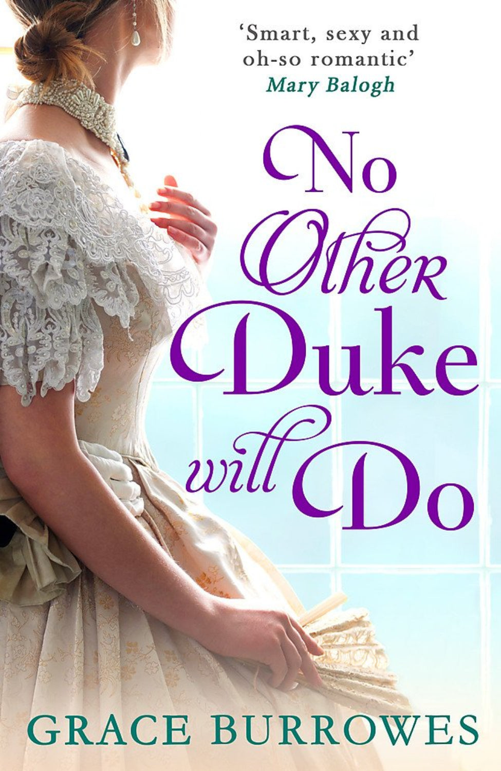 No Other Duke Will Do By Grace Burrowes - Windham Brides #3