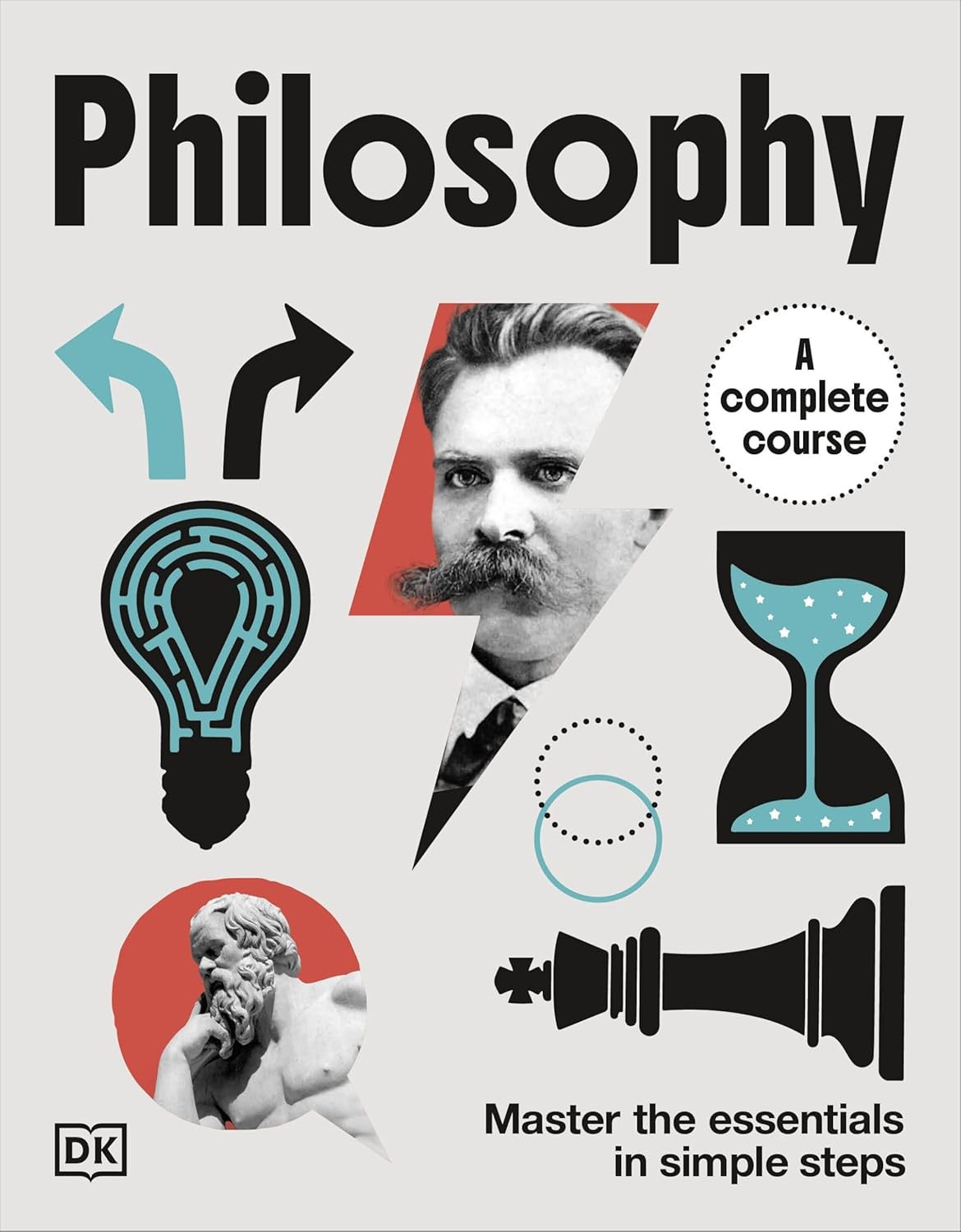 Philosophy A Complete Course: Master the Essentials in Simple Steps (Paperback)