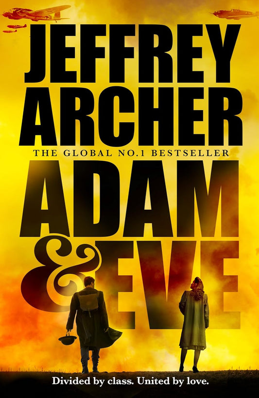 Adam and Eve By Jeffrey Archer (Hardback)