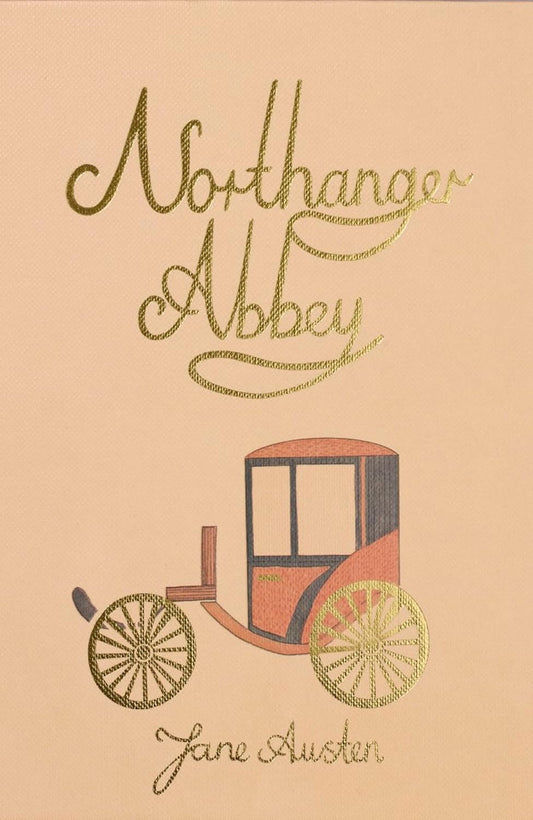 Northanger Abbey - Wordsworth Collector's Editions (Hardback)