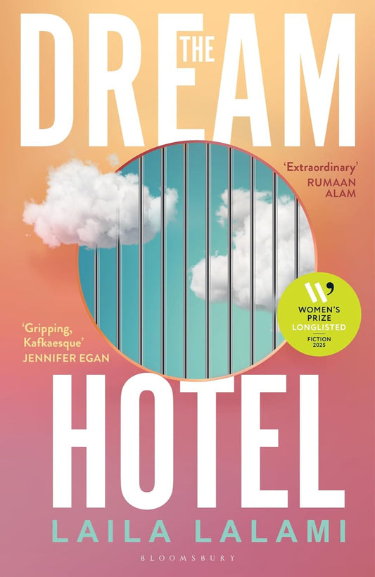 The Dream Hotel By Laila Lalami (hardback)