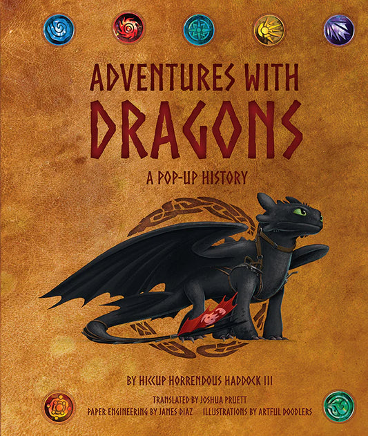 DreamWorks Dragons: Adventures with Dragons A Pop-Up History