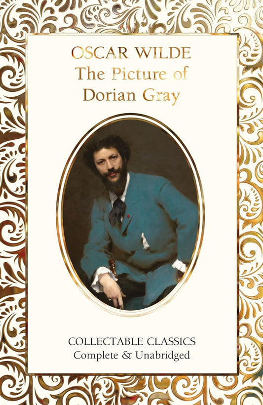 The Picture of Dorian Gray - Flame Tree Collectable Classics (Hardback)