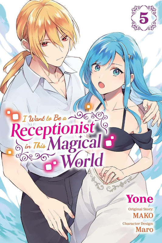 I Want to Be a Receptionist in This Magical World, Vol. 5