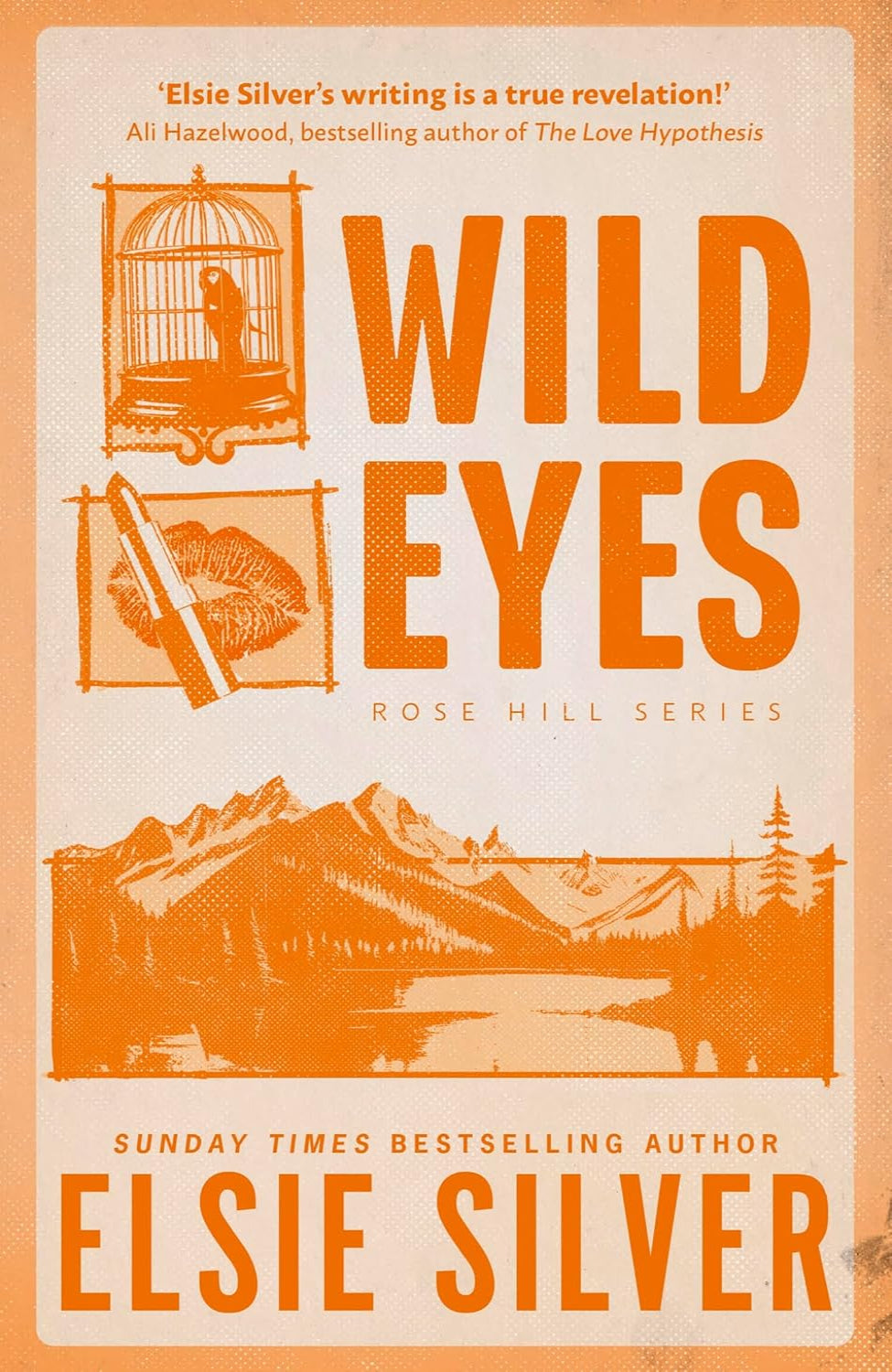 Wild Eyes By Elsie Silver - Rose Hill #1