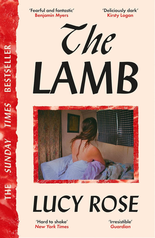 The Lamb By Lucy Rose