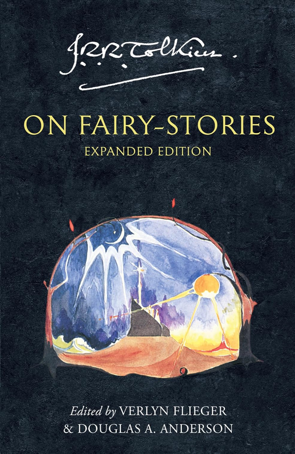 Tolkien On Fairy-Stories By J.R.R. Tolkien