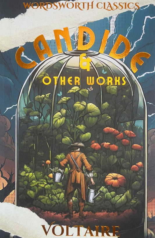 Candide and Other Works - Wordsworth Classics