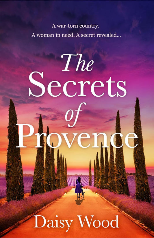 The Secrets of Provence By Daisy Wood - The Forgotten Bookshop in Paris #2