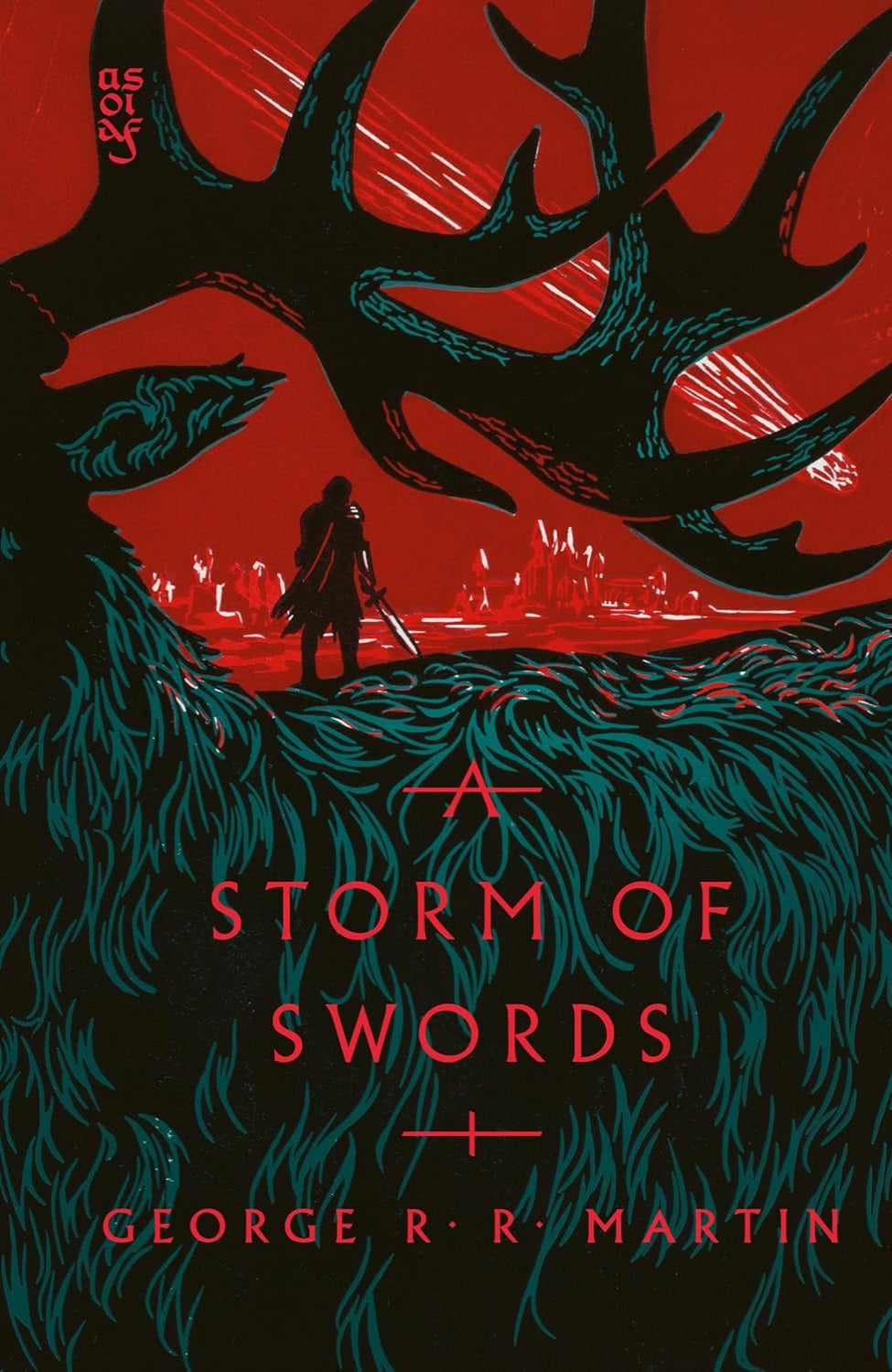 A Storm of Swords By George R.R. Martin - A Song of Ice and Fire #3 (Hardback clothbound)