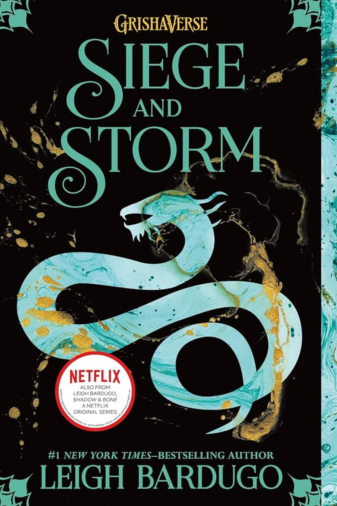 The Shadow and Bone: Siege and Storm: Book 2 - Shadow and Bone