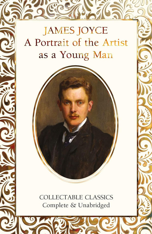 A Portrait of the Artist as a Young Man - Flame Tree Collectable Classics (Hardback)