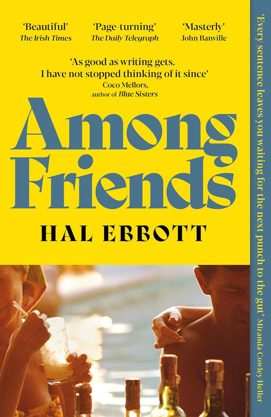 Among Friends By Hal Ebbott