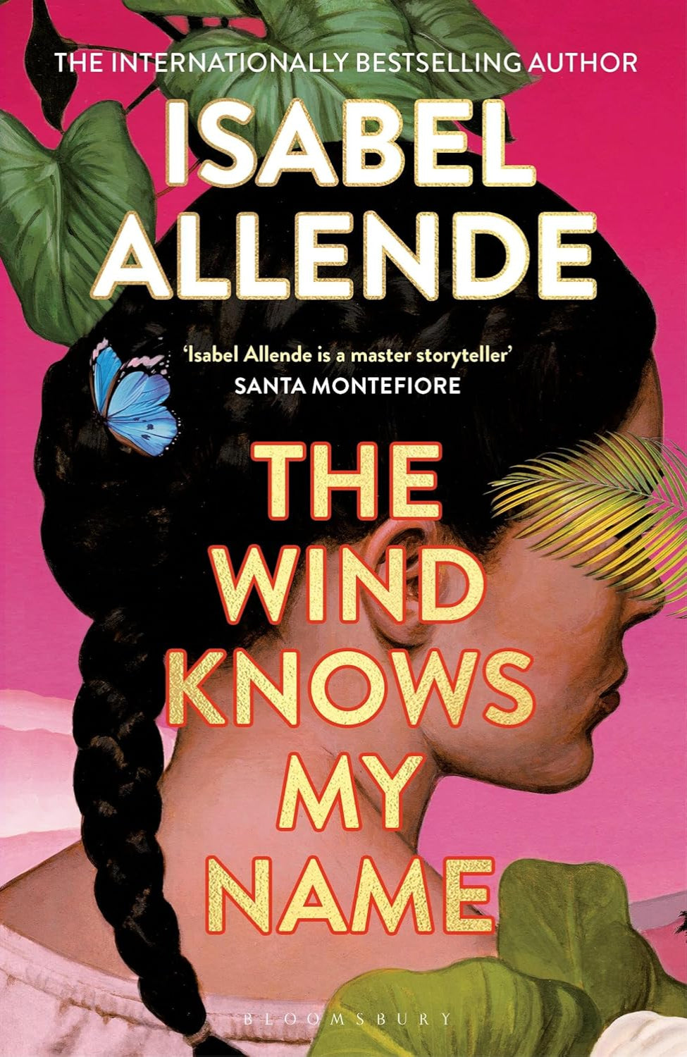 The Wind Knows My Name By Isabel Allende