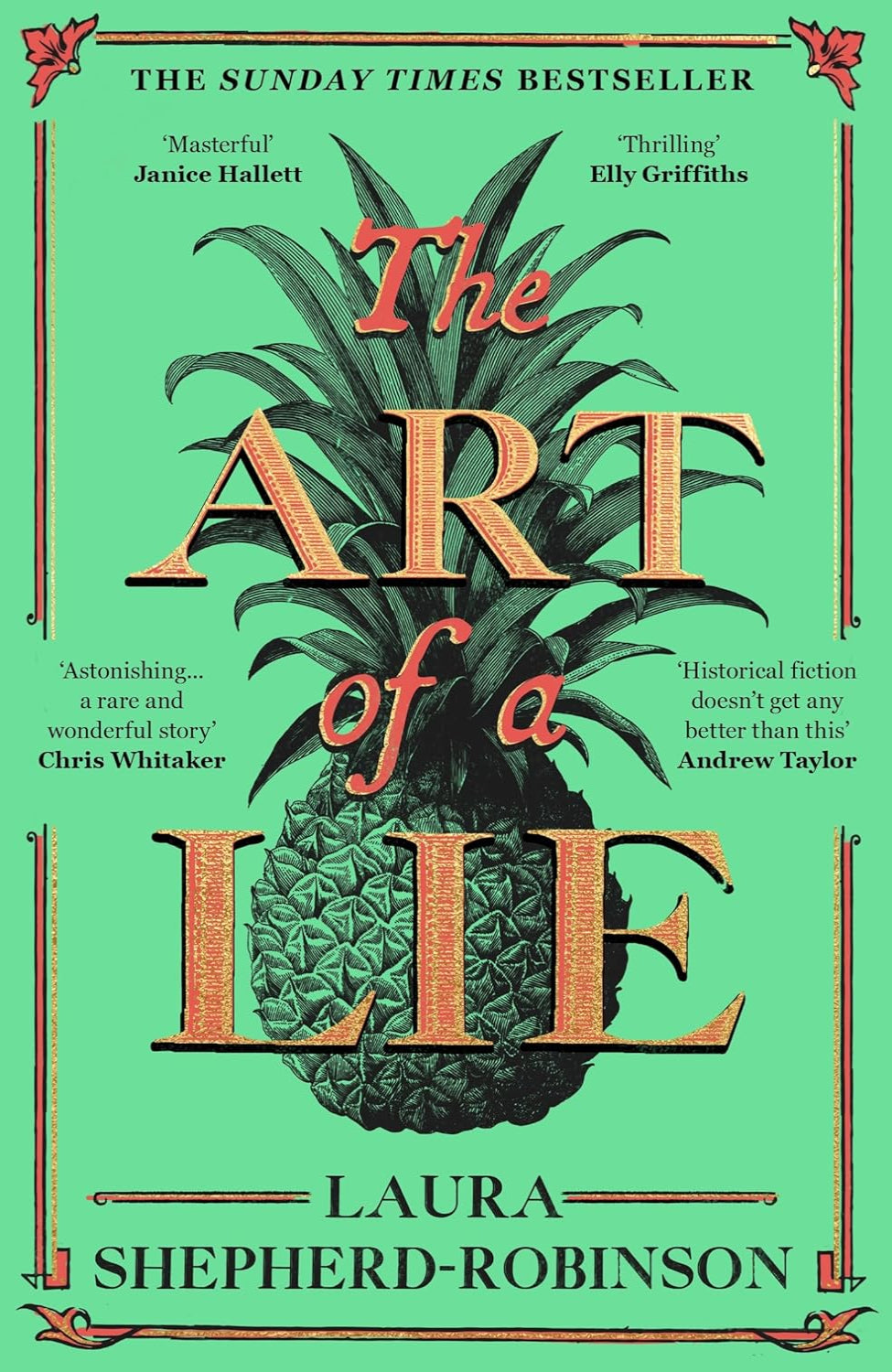 The Art of a Lie By Laura Shepherd-Robinson