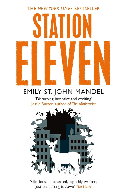 Station Eleven By Emily St. John Mandel