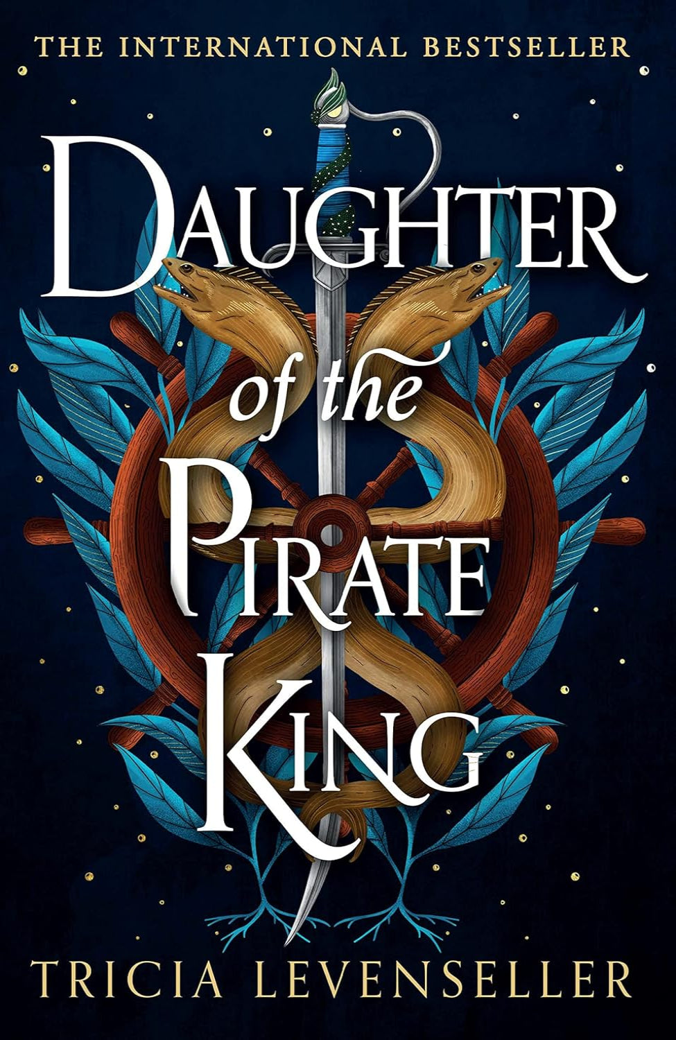 Daughter of the Pirate King By Tricia Levenseller - Daughter of the Pirate King #1