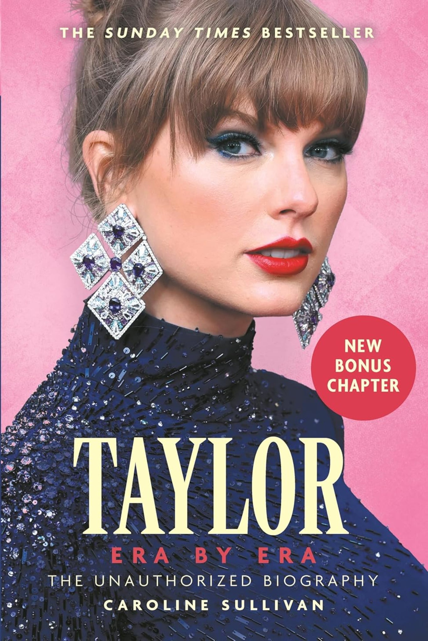 Taylor Swift: Era by Era: The Unauthorized Biography