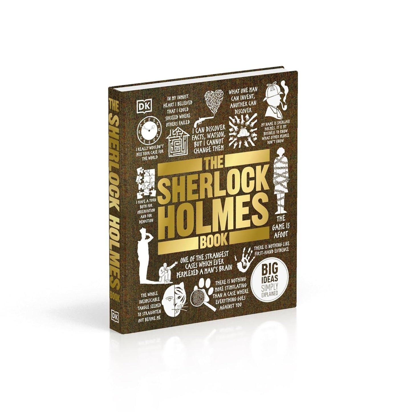 The Sherlock Holmes Book: Big Ideas Simply Explained - DK Big Ideas (Hardback)