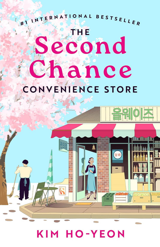The Second Chance Convenience Store By Ho-yeon Kim