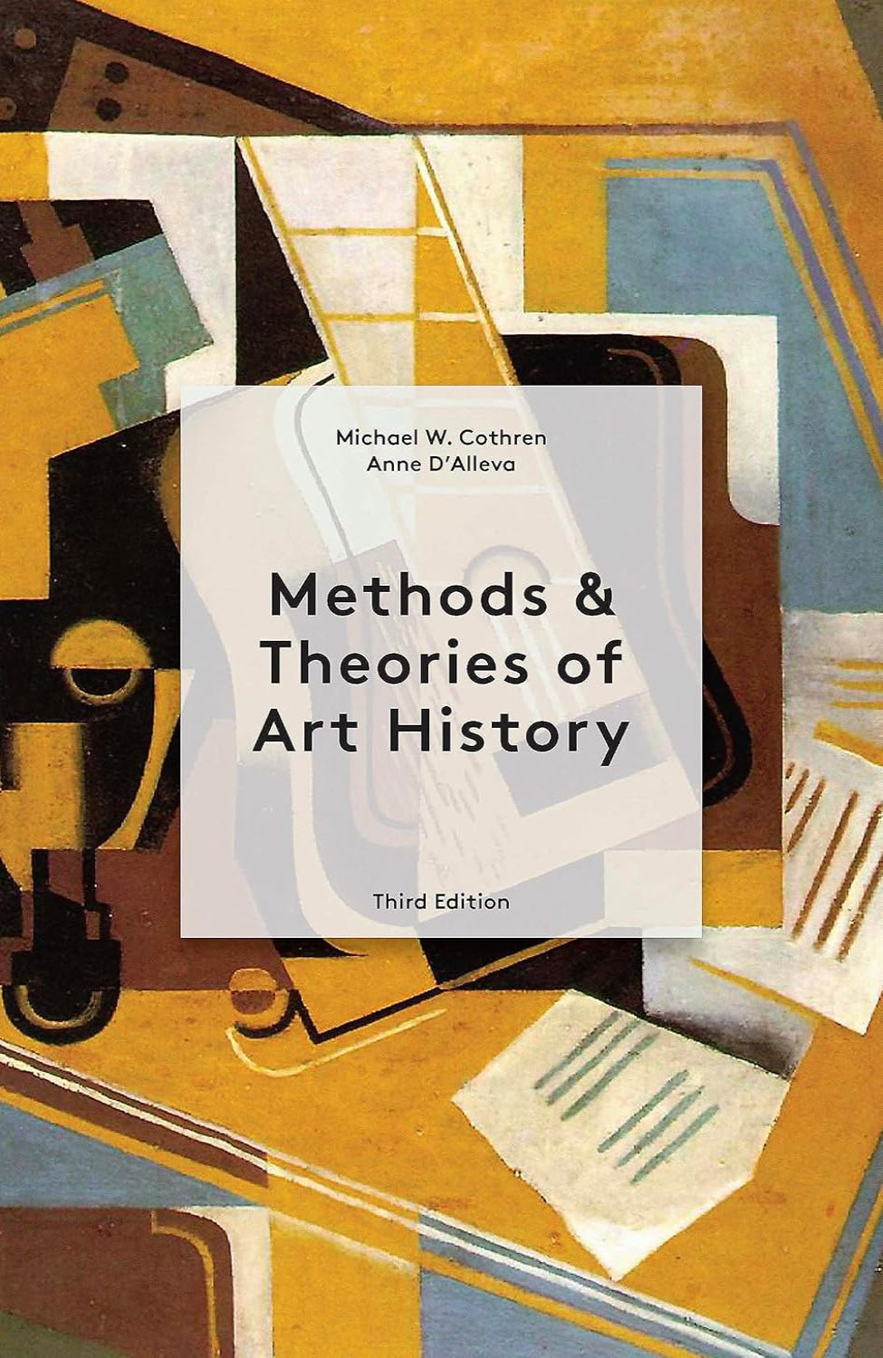 Methods & Theories of Art History Third Edition