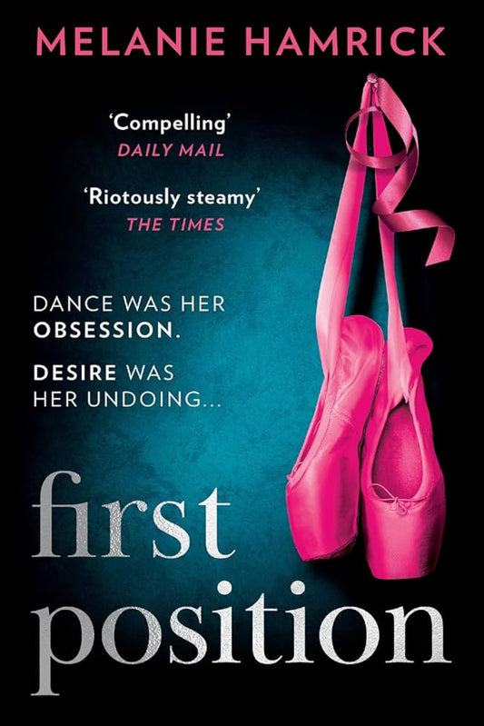 First Position By Melanie Hamrick