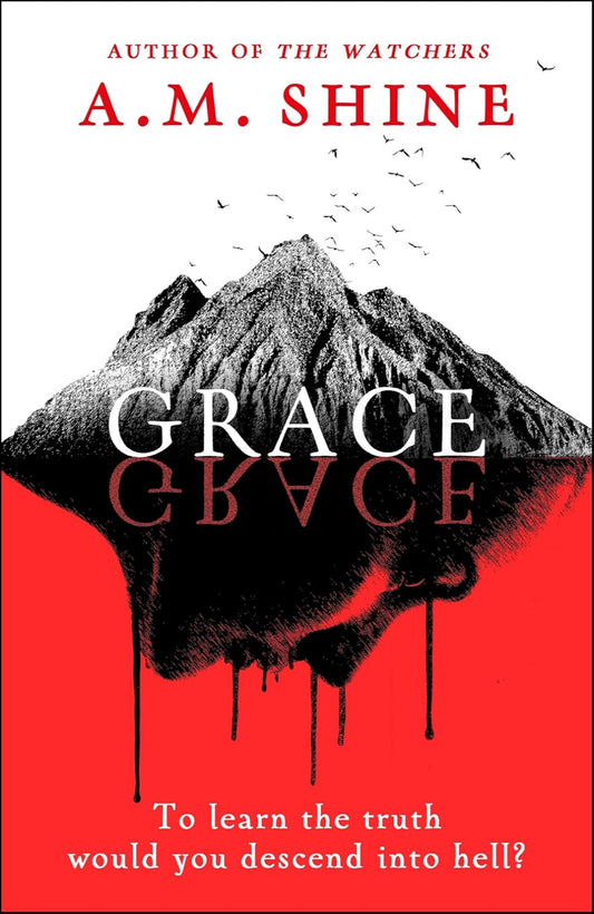 Grace by A.M. Shine (Hardback)