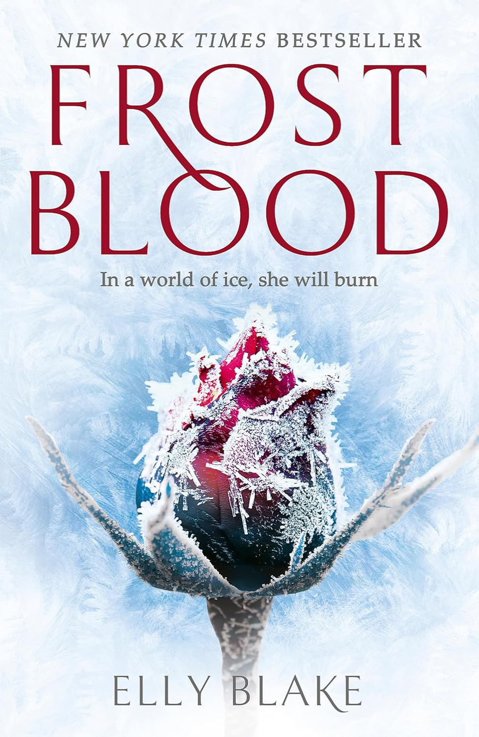 Frostblood By Elly Blake - Frostblood Saga #1