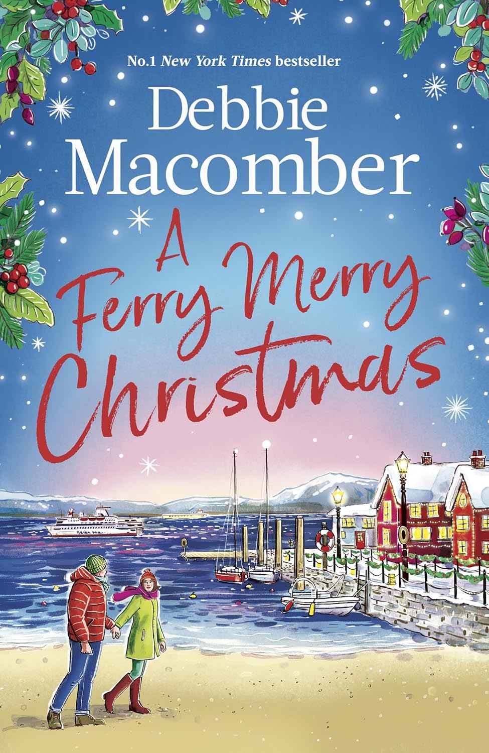 A Ferry Merry Christmas By Debbie Macomber (Hardback)